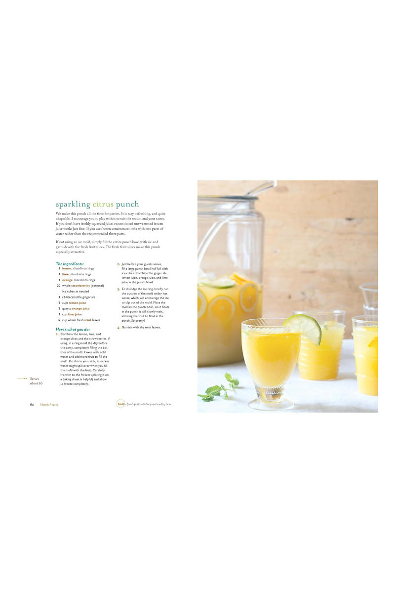 The Fresh Honey Cookbook: 84 Recipes from a Beekeeper's Kitchen