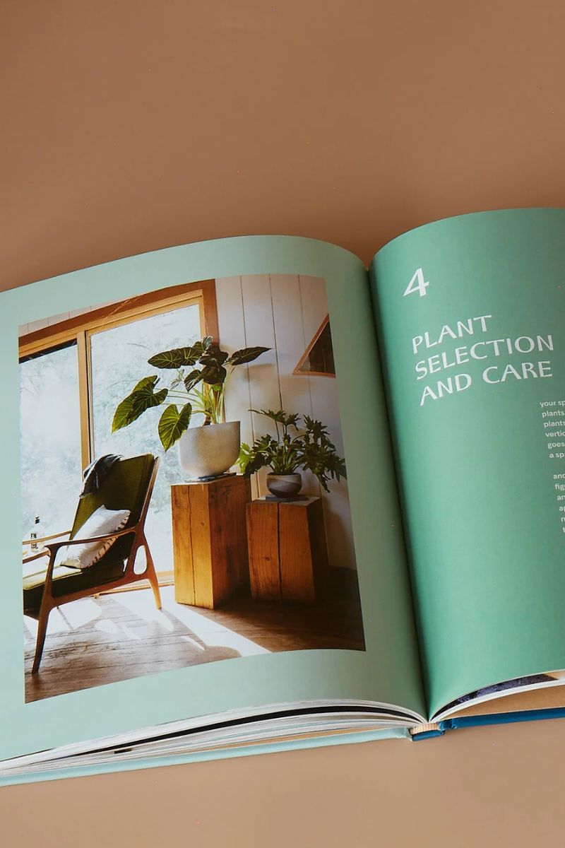 House Planted: Choosing, Growing, and Styling the Perfect Plants for Your Space